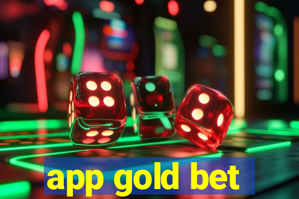 app gold bet